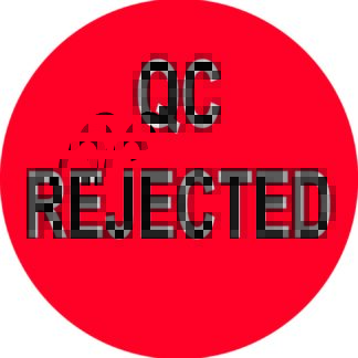 QC Rejected Labels
